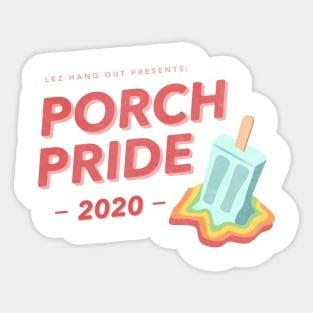 Porch Pride 2 Sticker